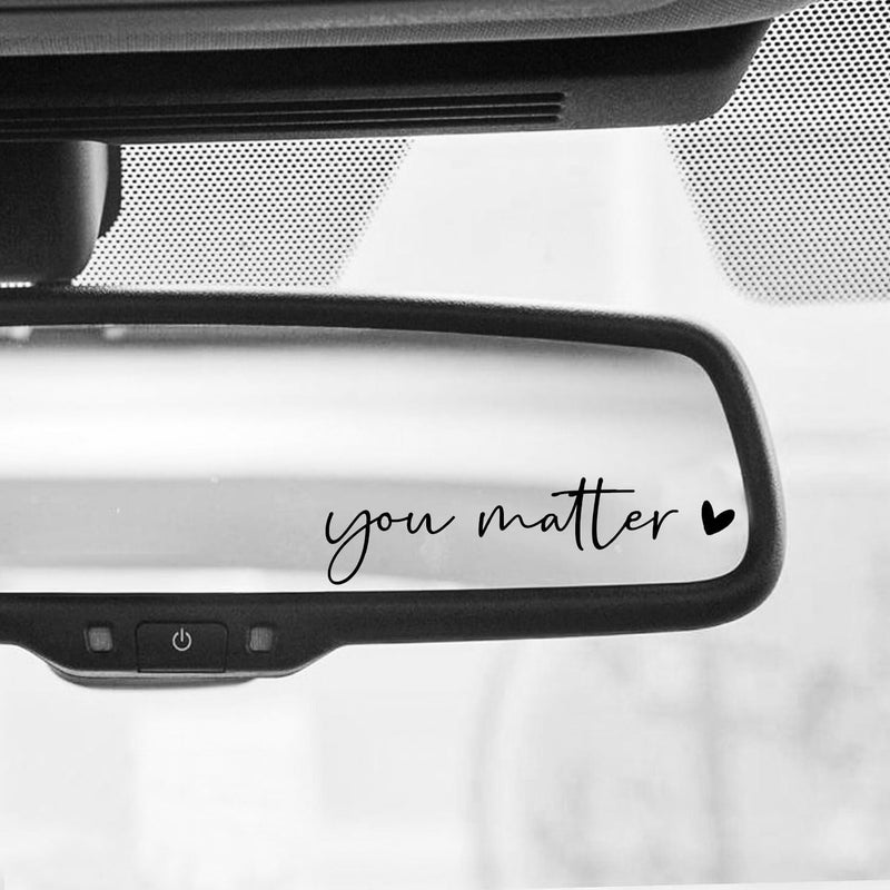WCDHOR 2 x You Matter Rearview Mirror Decal Water Bottle Stickers Affirmation Reminder Sticker Laptop Bumper Sticker Tumbler Vinyl Sticker Car Mirror Decal New Car Decor (You Matter, Black) - Image 5